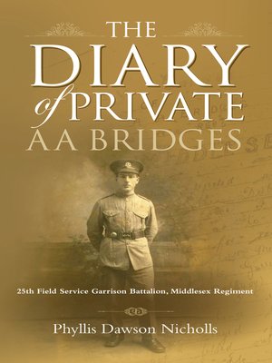 cover image of The Diary of Private A.A. Bridges
